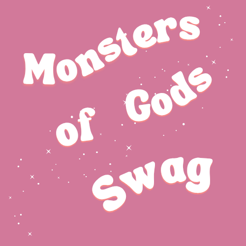 Monsters of Gods Swag