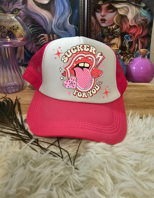 Sucker for You trucker hat
