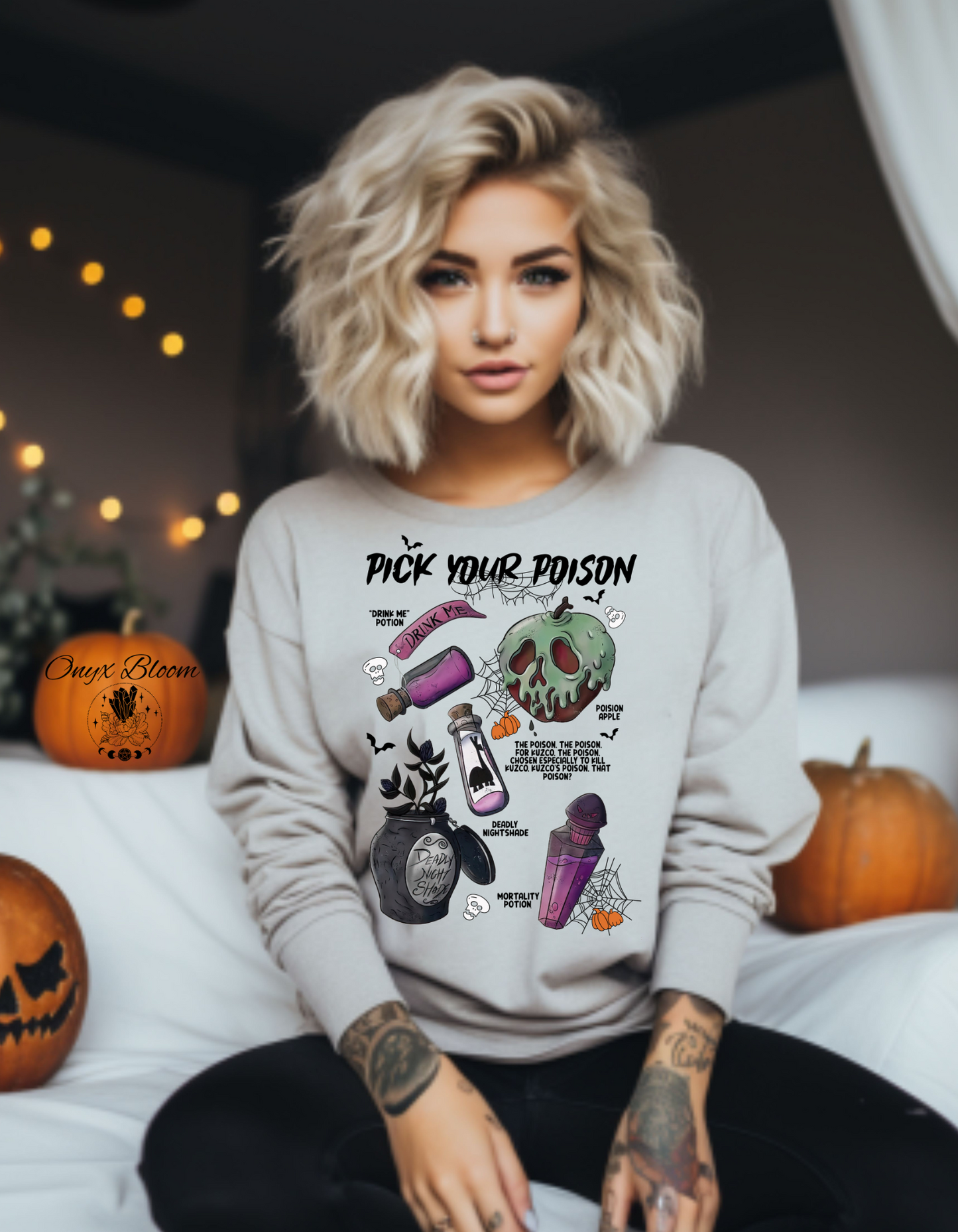 Pick your Poison Sweatshirt