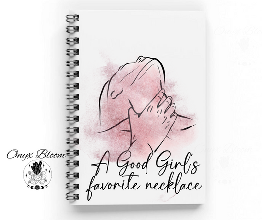 A Good Girls Favorite Necklace Notebook