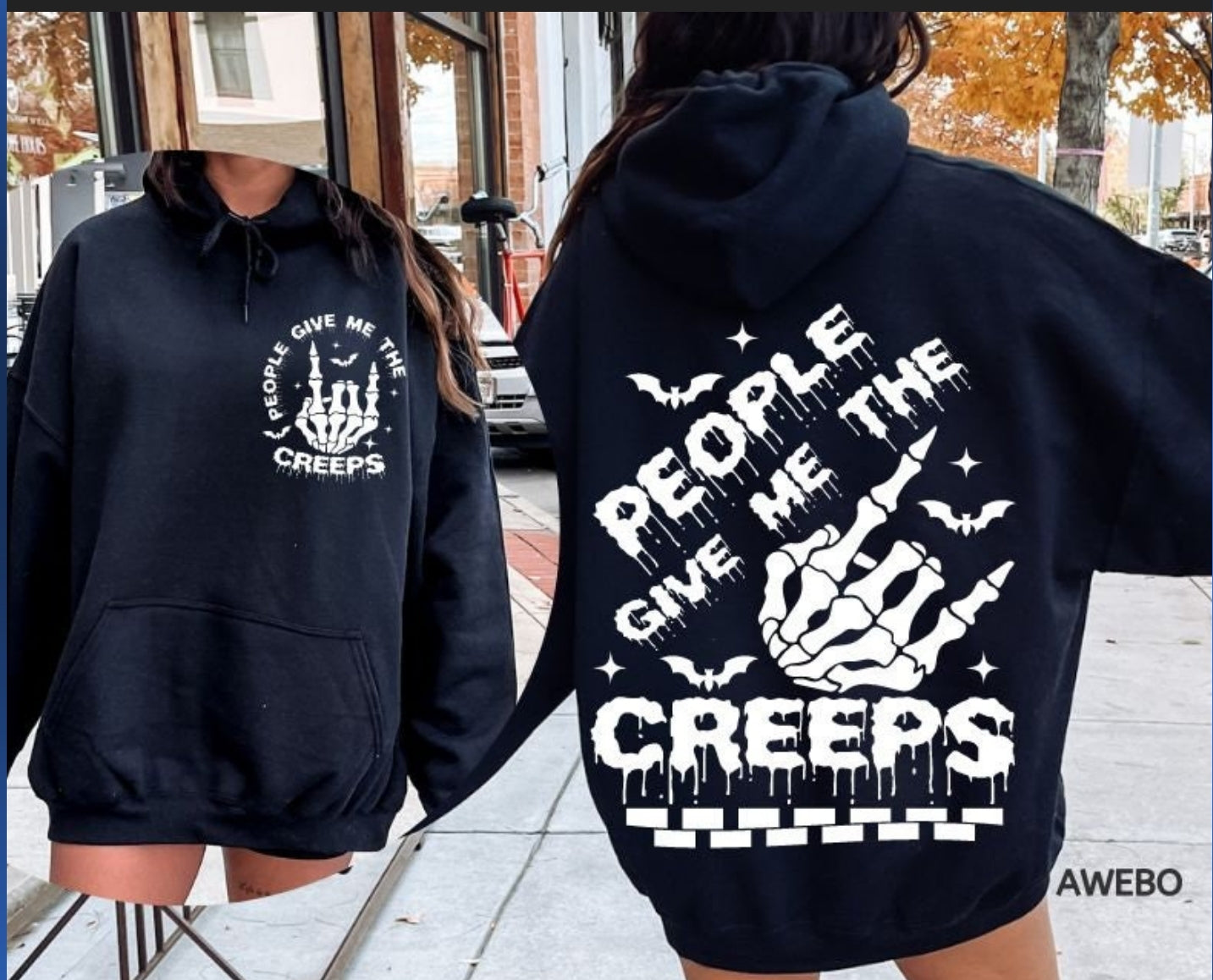 People give me the creeps hooded sweetshirt.