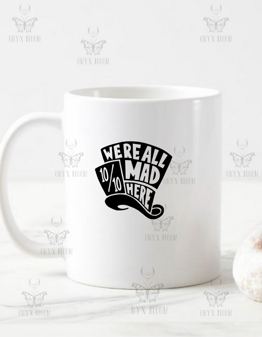 We're all mad here mug