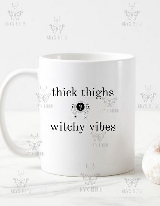 Thick thighs & witchy vibes mug